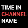Time in channel's name